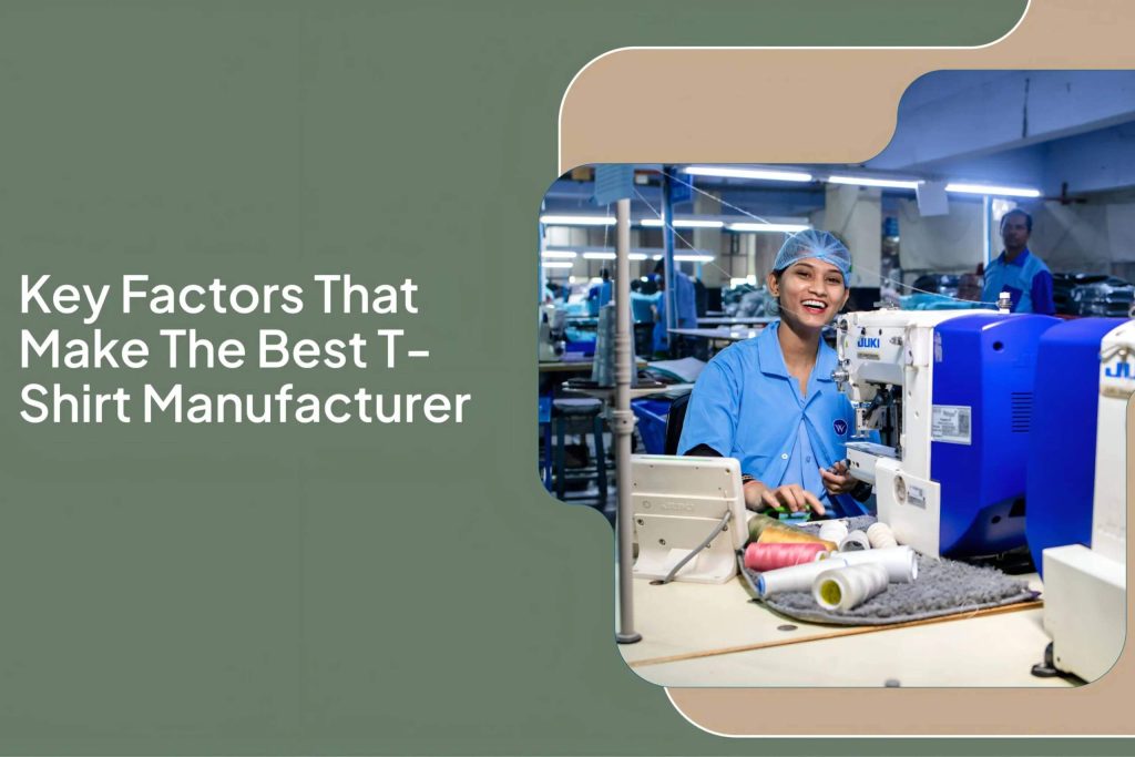 Best T-shirt Manufacturer